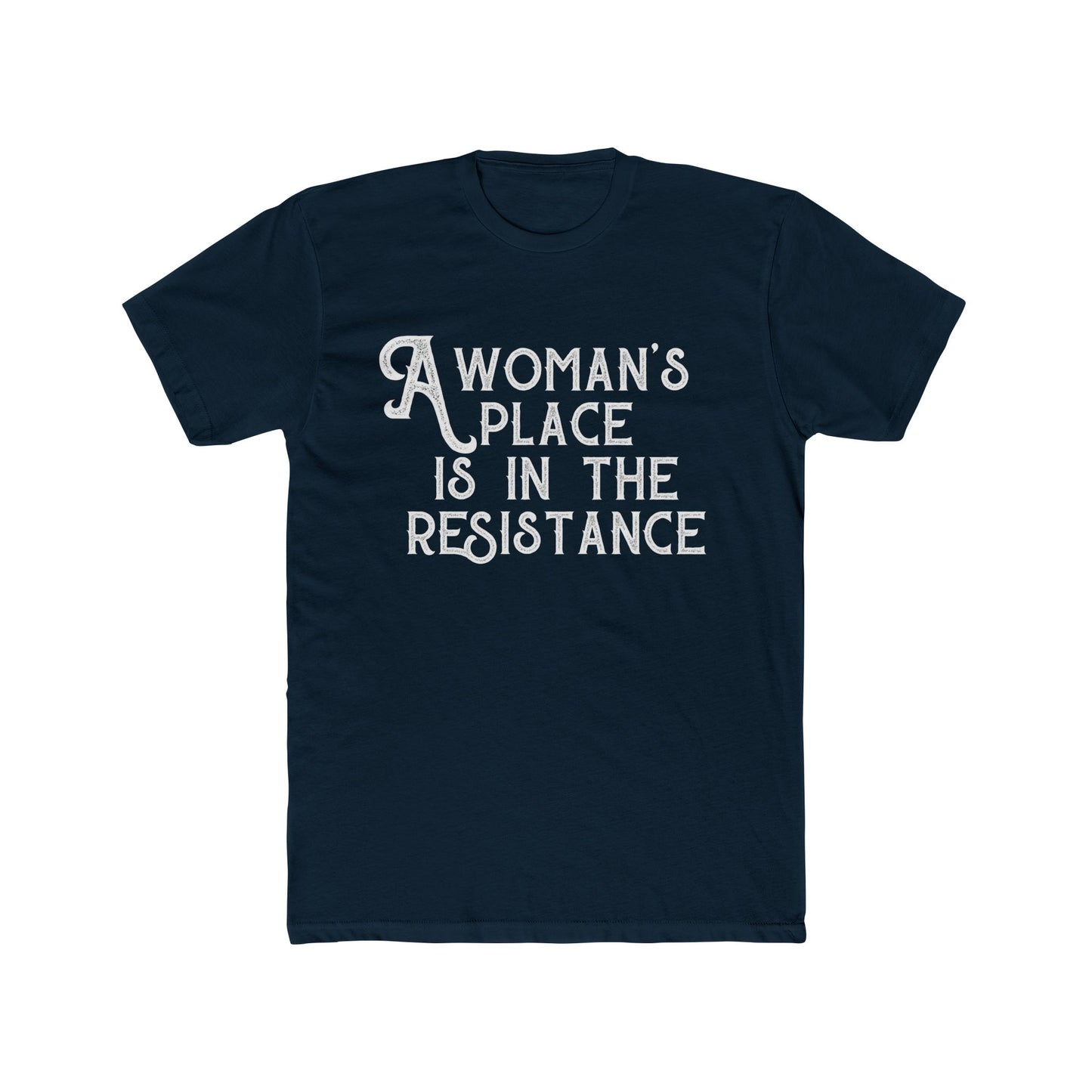 Woman's Place... SHORT-SLEEVE UNISEX T-SHIRT