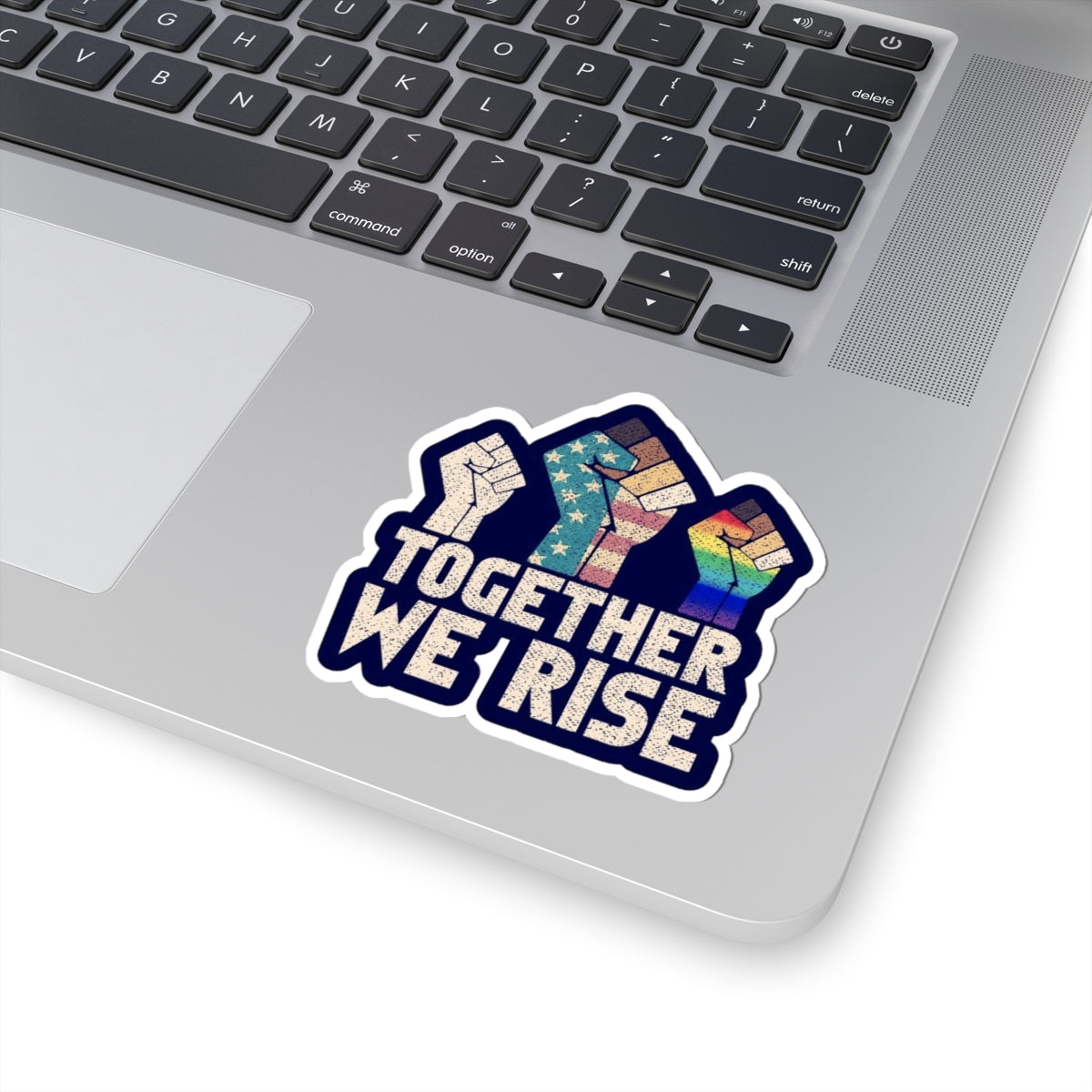 Together We Rise Die Cut Sticker